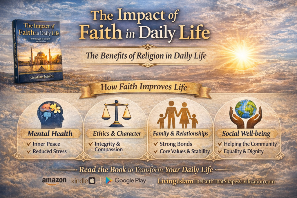 the impact of faith in daily life the benefits of religion in daily life list