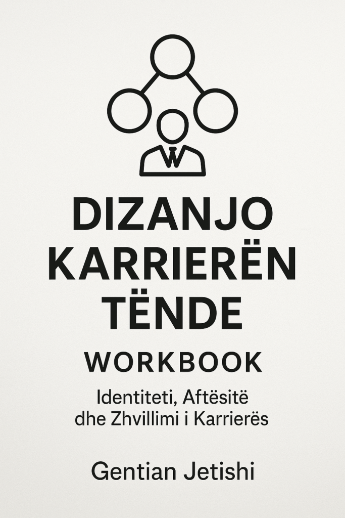 workbook – dizajno karrierën tënde workbook – dizajno karrierën tënde
